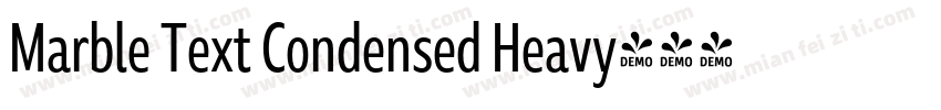Marble Text Condensed Heavy字体转换